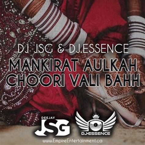Stream Jsg And Essence Choori Vali Bahh Dhol And Bass Remix By Dj
