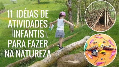 11 Atividades Infantis Infantis Para Fazer Na Natureza Floresta Ou