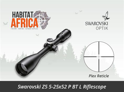 Swarovski Z5 5 25x52 P Bt L Riflescope Plex Reticle Habitat Africa