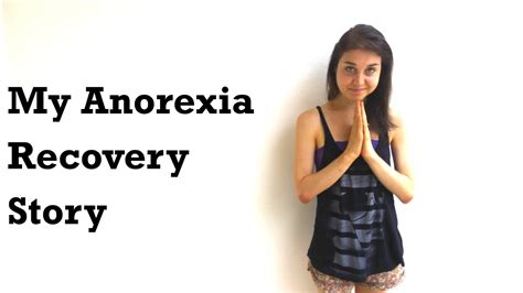My Anorexia Recovery Journey Youtube