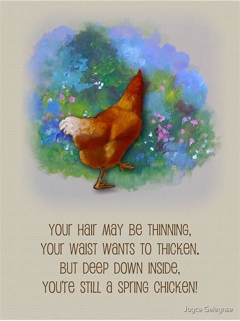 Getting Older Humor Still A Spring Chicken Painting With Funny Poem Poster For Sale By
