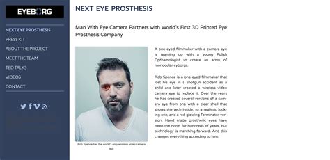 Rob Spence A Filmmaker Lost His Eye And Created The Eyeborg Project A Smart Eye Prosthesis
