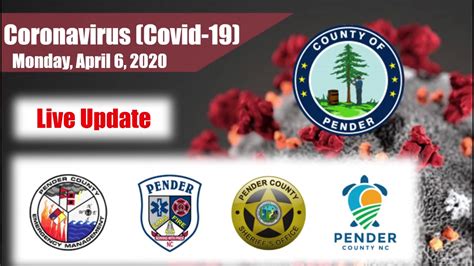 Pender County Live Update Covid 19 April 6 2020 Coronavirus