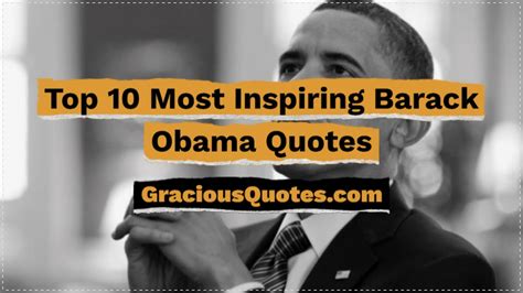 Top 10 Most Inspiring Barack Obama Quotes Gracious Quotes Youtube
