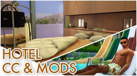 Cc And Mods For Realistic Hotels 🏨 The Sims 4 Sleek Slumber Overview