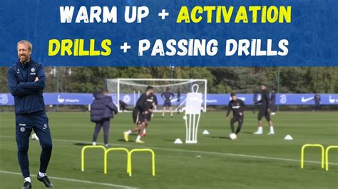 Chelsea Training Today Warm Up Activation Drills Passing Drills