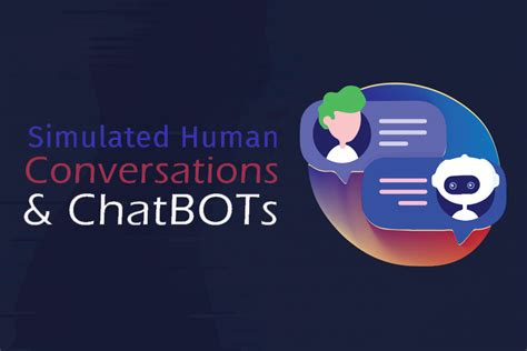 Simulated Human Conversations And Chatbots Blog Centizen Inc