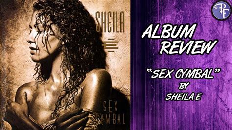 sheila e sex cymbal album review 1991 youtube