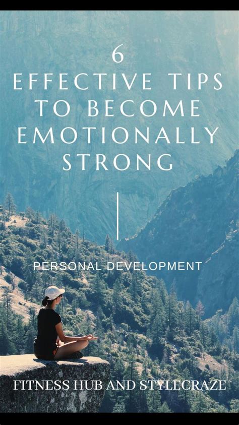 6 Best And Effective Tips To Become Emotionally Strong Personal