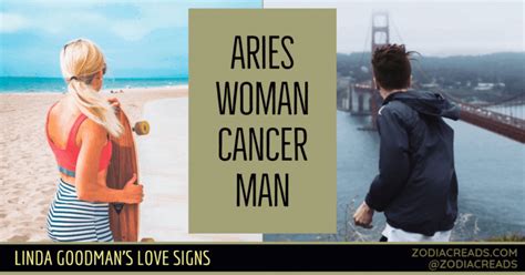 Aries Woman And Cancer Man Love Compatibility Linda Goodman