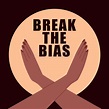 Crossed Hands with Slogan. Break the Bias for International Women`s Day ...
