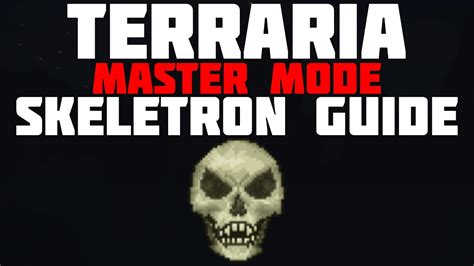 Expert mode and normal, all platforms! Terraria 1.4 Master Mode Skeletron Guide - YouTube