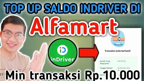 Cara Top Up Saldo Indriver Di Alfamart Rekomendasi Buat Driver Baru