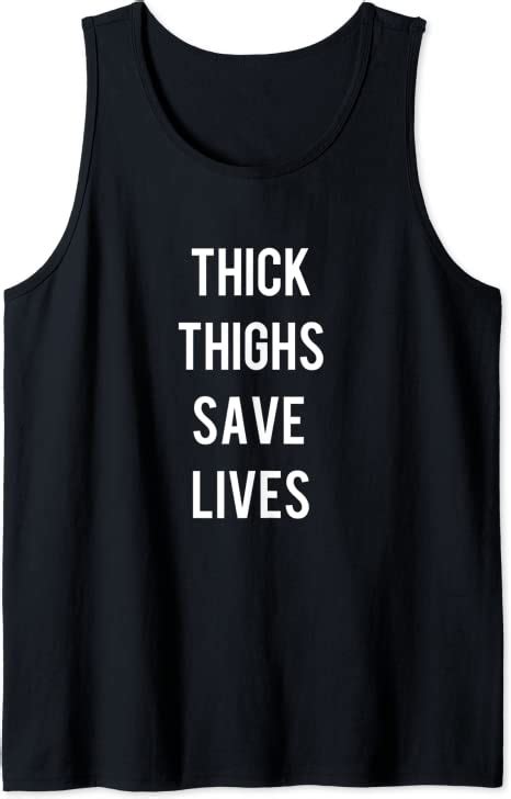 Thick Thighs Save Lives Womens Fitness Workout T Tank
