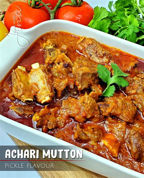 Achari Mutton Recipe Pickle Flavour Mutton Mutton Gravy Pickling