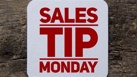 Sales Tip Monday 4119 Youtube