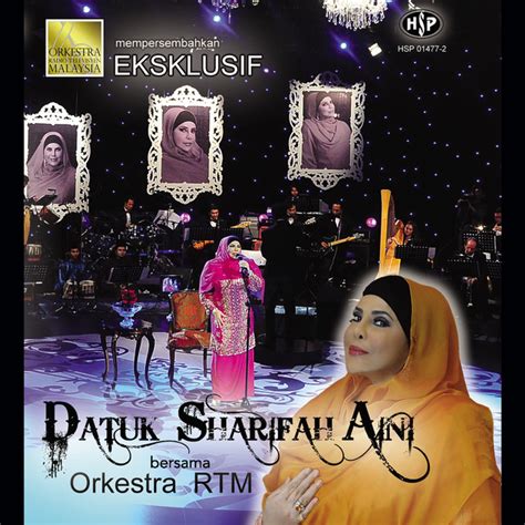 Eksklusif Datuk Sharifah Aini Bersama Orkestra Rtm Album By Datuk