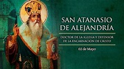 Biografía de San Atanasio de Alejandría