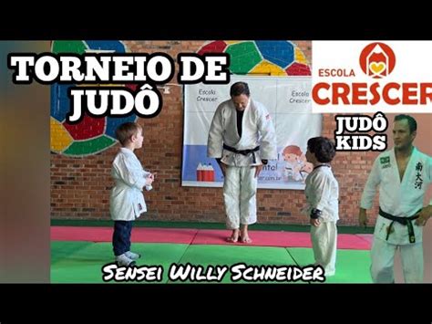 I Torneio De Jud Escola Crescer Sensei Willy Schneider Youtube