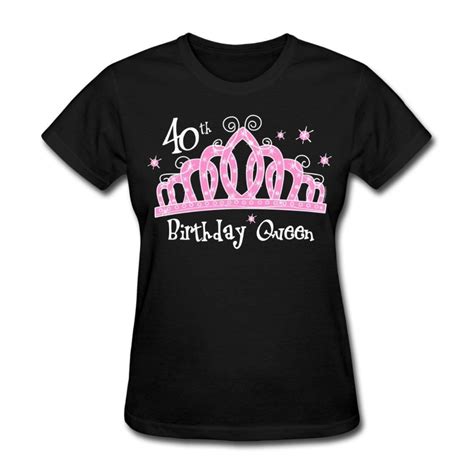 T Shirt Websites Short Sleeve Printing Crew Neck Tiara 40th Birthday Queen Tee Shirt For Women