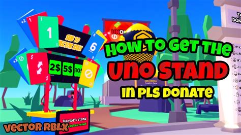 how to get the uno stand in pls donate for free roblox youtube