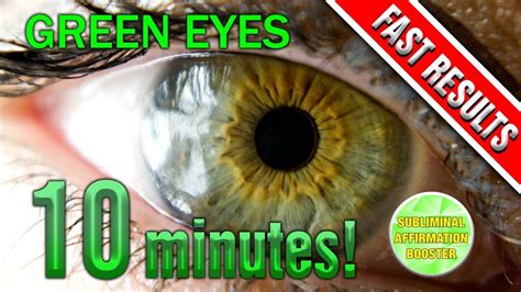 Get Green Eyes Fast In 10 Minutes Biokinesis Subliminal Change