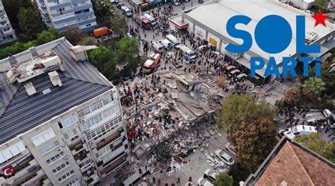 Demokratik sol parti avcılar i̇lçe başkanlığı. SOL Parti'den İzmir depremi açıklaması: Tepeden tırnağa ranta bulaşmış iktidar sorunlarımızı çözemez