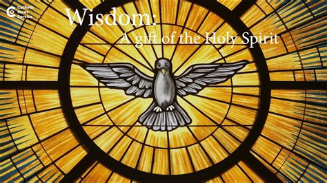Ts Of The Holy Spirit Wisdom Youtube