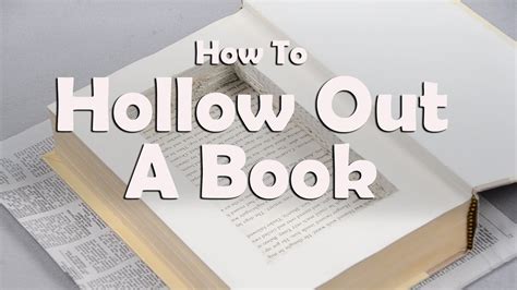 How To Hollow Out A Book Youtube
