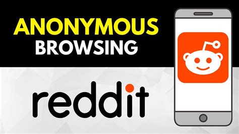 How To Turn On Anonymous Browsing On Reddit Youtube