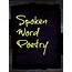 Spoken Word Poems