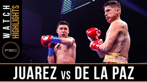 Juarez Vs De La Paz Highlights August 24 2019 — Pbc On Fs1 Youtube