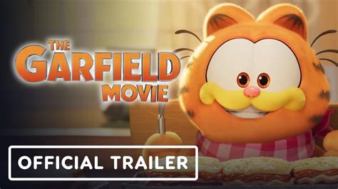 The Garfield Movie Official Trailer Chris Pratt Samuel L Jackson Hannah Waddingham