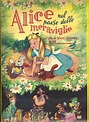 Alice nel paese delle meraviglie - Ed. Lampo 1952