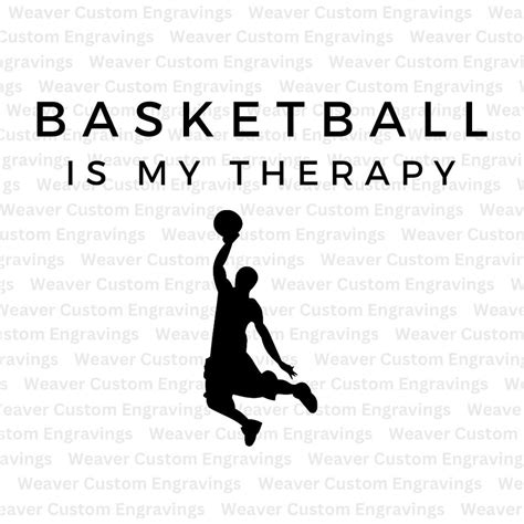 Basketball Is My Therapy Svg Png Pdf I Love Sports Silhouette Digital