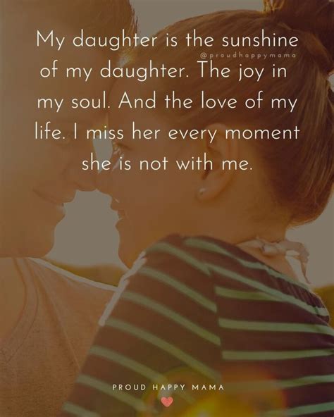 50 Heartfelt Missing My Daughter Quotes With Images Love You