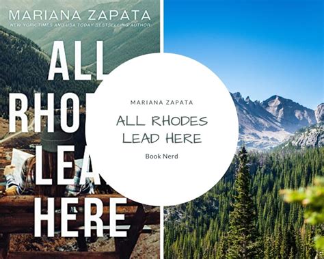 All Rhodes Lead Here 🏔 Mariana Zapata : Résumé et Avis - Book Nerd