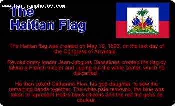 The three bars of yellow, blue and red colour looks equal in the first instance, howvever, the yellow one is little border than the other two so that the ratio. The Flag of Haiti changed by Jean- Jacques Dessalines ...