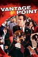 VANTAGE POINT | Sony Pictures Entertainment