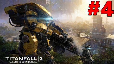 Titanfall 2 Walkthrough Gameplay Part 4 No Commentary Ps4 Pro Youtube