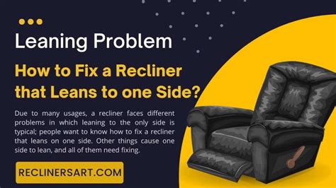 How To Fix A Recliner That Leans To One Side Guide 2023