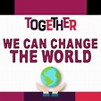 Together We Can Change The World — First Baptist Church Dunkirk