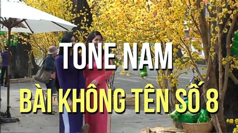 Karaoke Bài Không Tên Số 8 Tone Nam Youtube