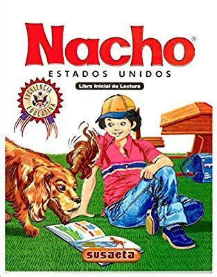 Libro Nacho Primer Grado Libro Nacho Completo Para Leer Gratis Libro Inicial De Lectura Dominicano Susaeta Spanish Edition Allison Gano