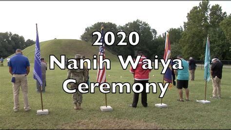 2020 Nanih Waiya Ceremony Youtube
