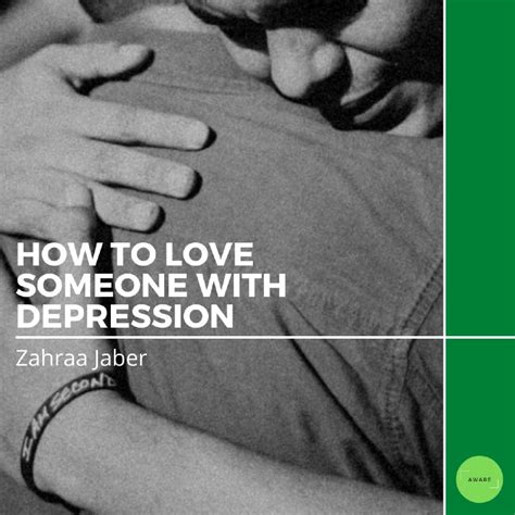 How To Love Someone Struggling With Depression Aware