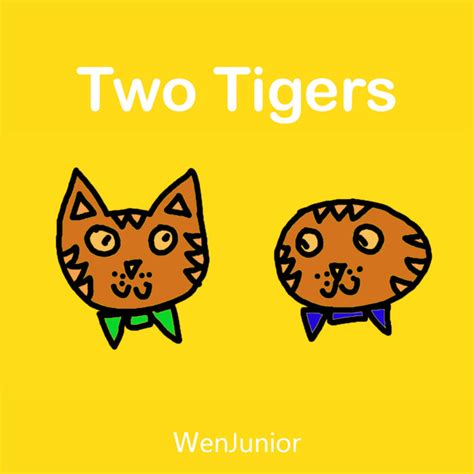 Two Tigers Lets Learn And Sing Mandarin Chinese Wenjunior
