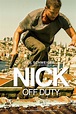 Nick: Off Duty (2016) — The Movie Database (TMDB)