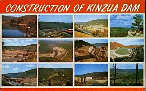 Construction Of Kinzua Dam Pennsylvania