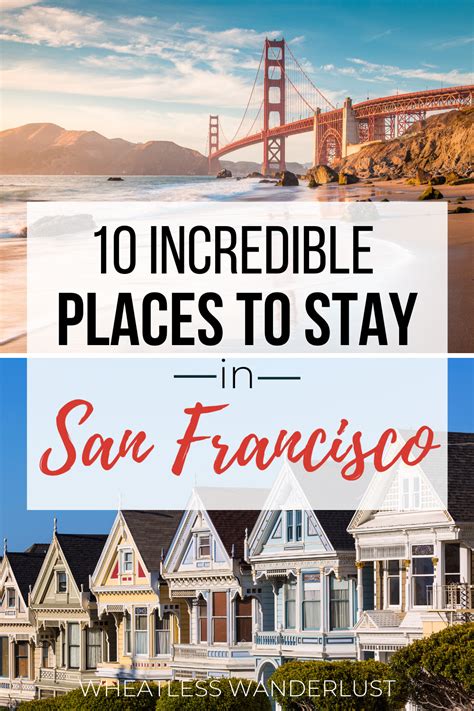 The Best Places To Stay For Your Trip To San Francisco California